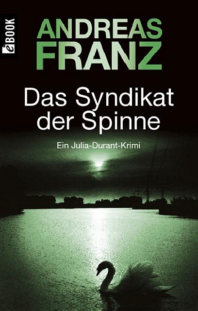 Das Syndikat der Spinne