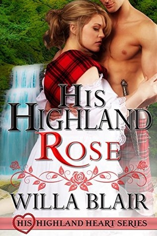 His Highland Rose