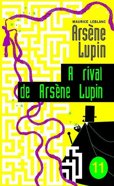 A rival de Arsène Lupin