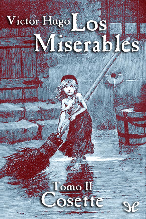 Los miserables II - Cosette