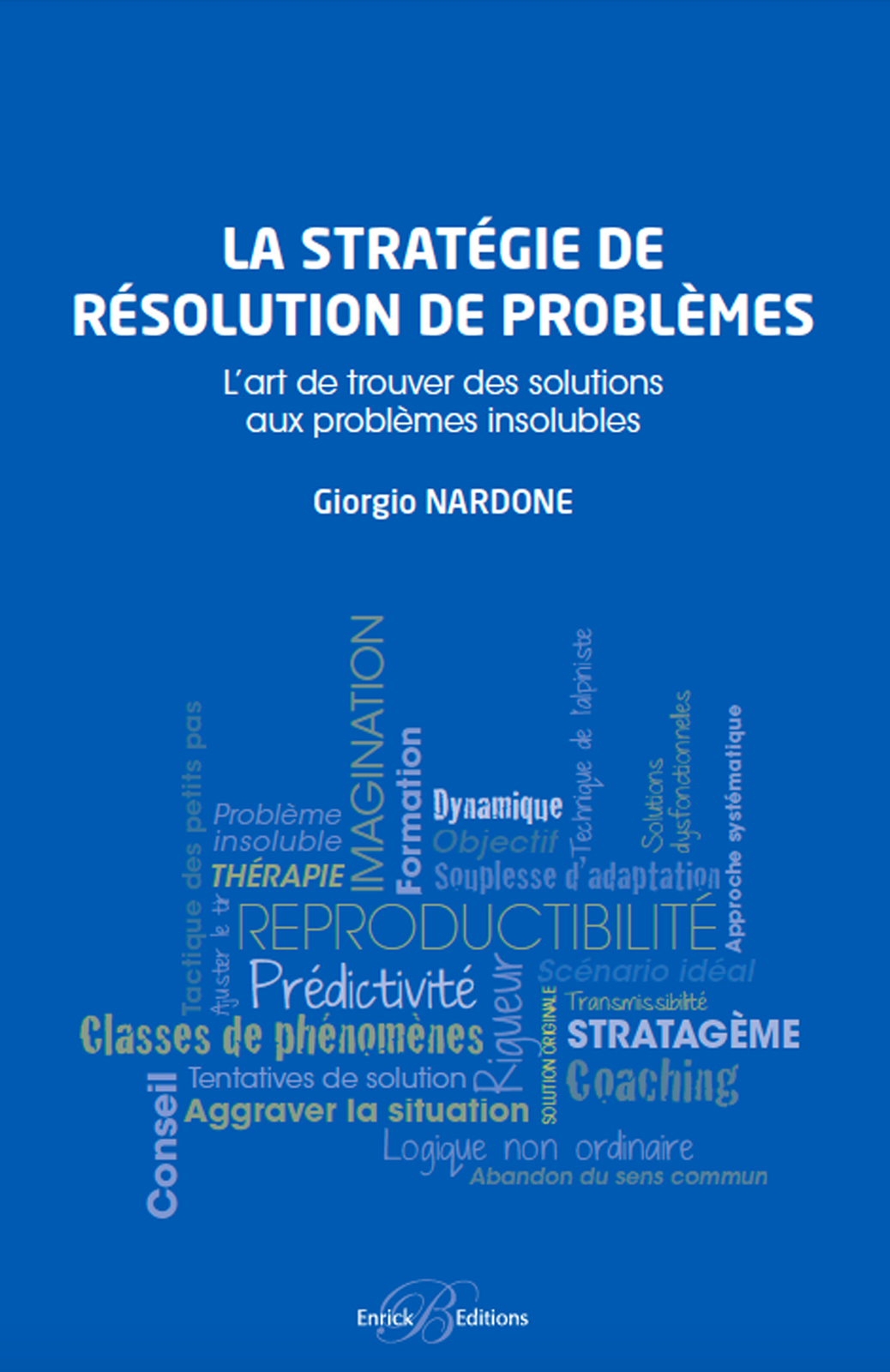 La stratégie de résolution de problèmes