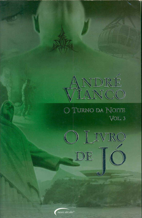 O Livro de Jó - O Turno da Noite - Vol.3
