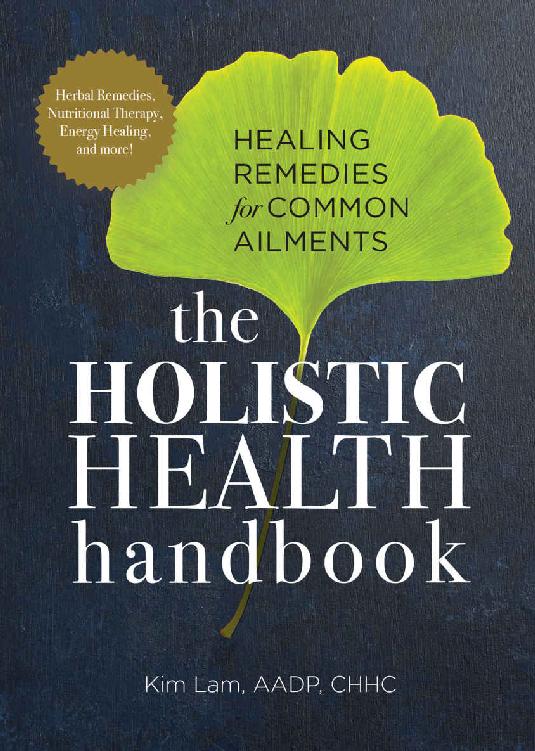 Holistic Health Handbook: Healing Remedies for Common Ailments