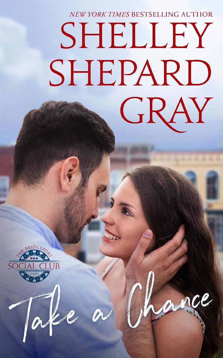 Take A Chance (Bridgeport Social Club #1)