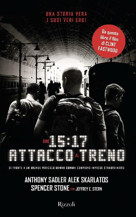 Ore 15:17 Attacco al treno