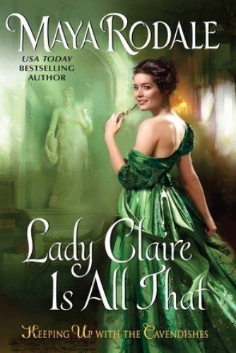 Lady Claire Is All That