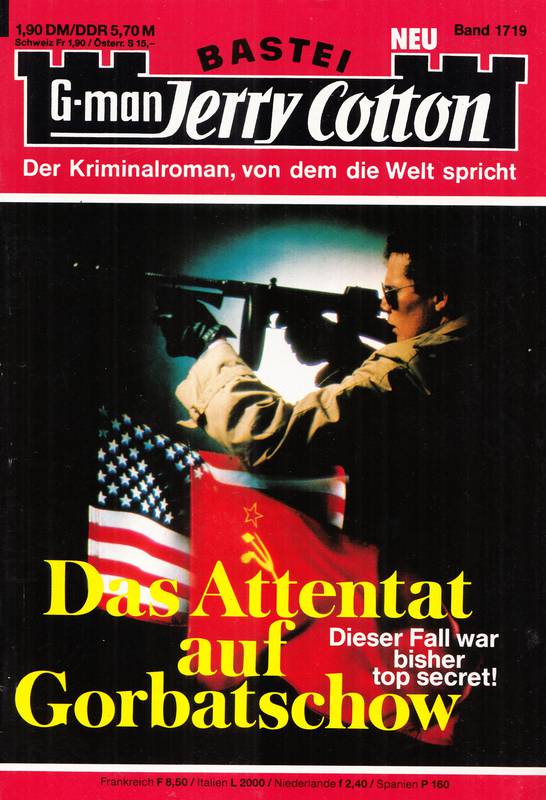 1719 - Das Attentat auf Gorbatschow