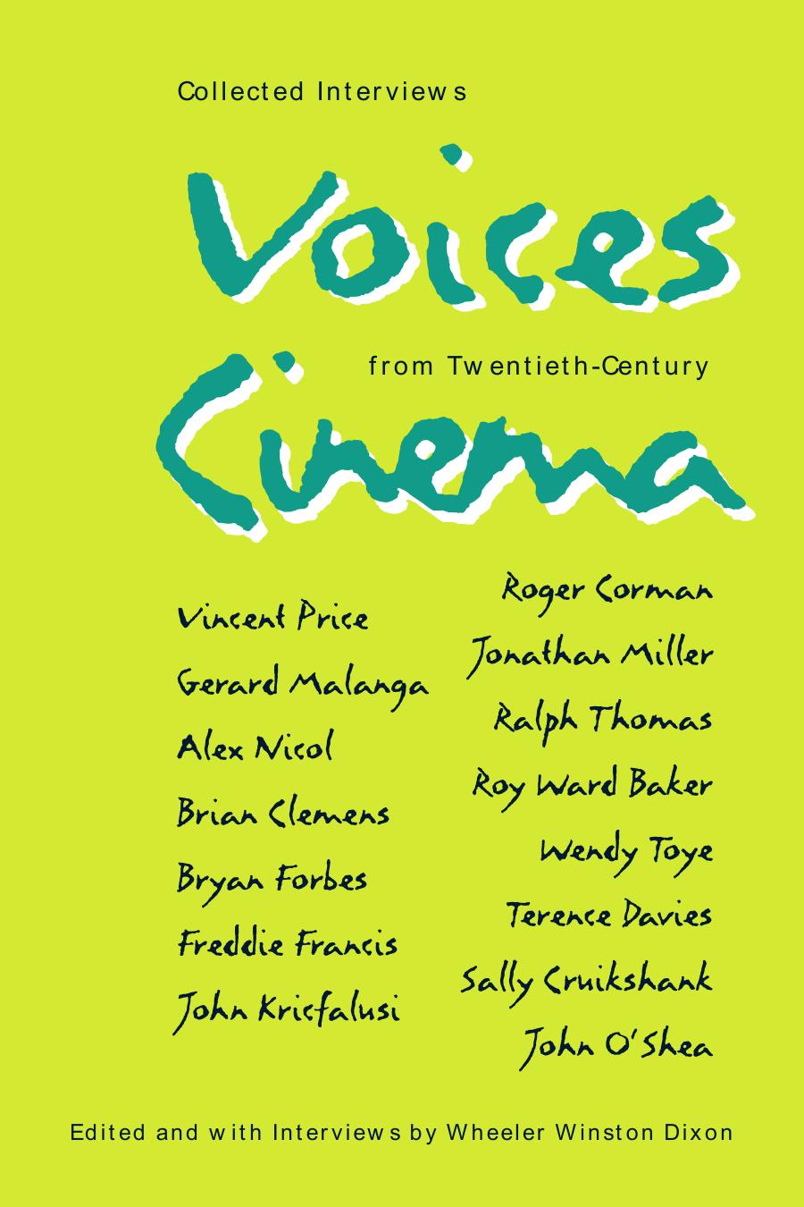 Collected Interviews: Voices from Twentieth-Century Cinema