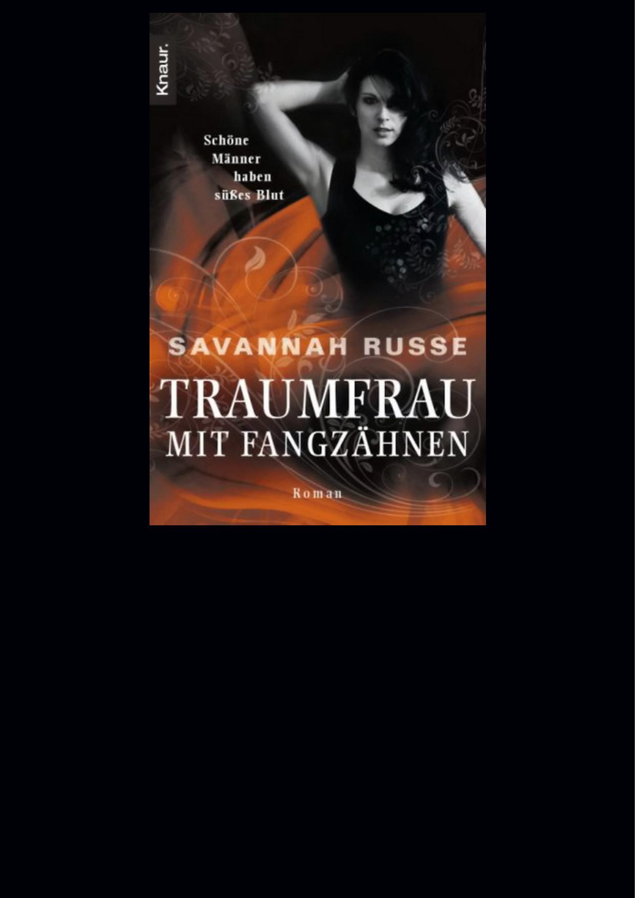 Traumfrau mit Fangzähnen