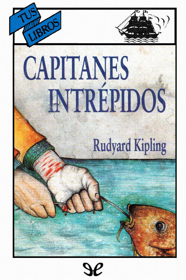 Capitanes intrépidos