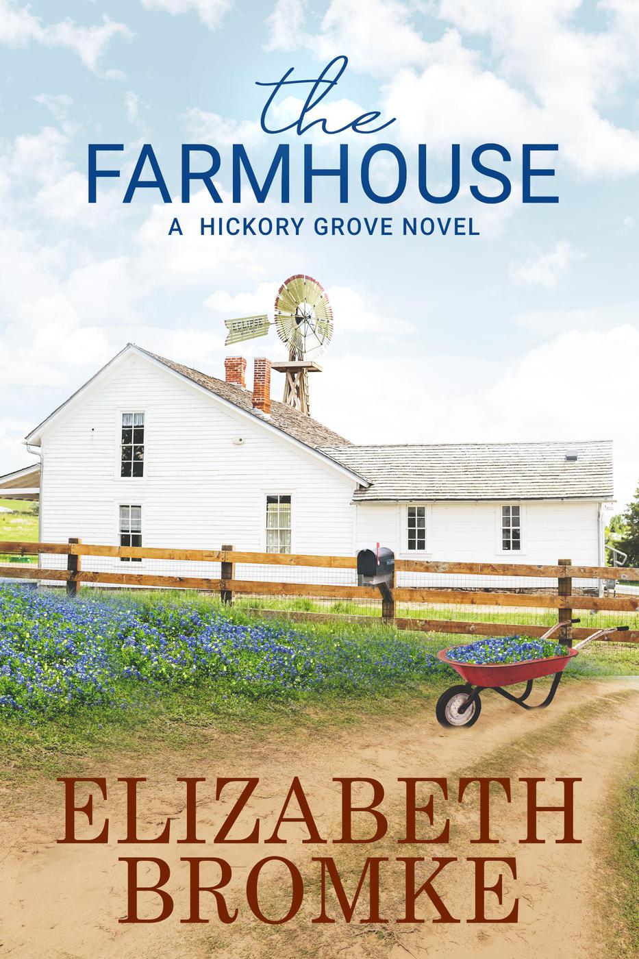 The Farmhouse (Hickory Grove, Indiana #3)