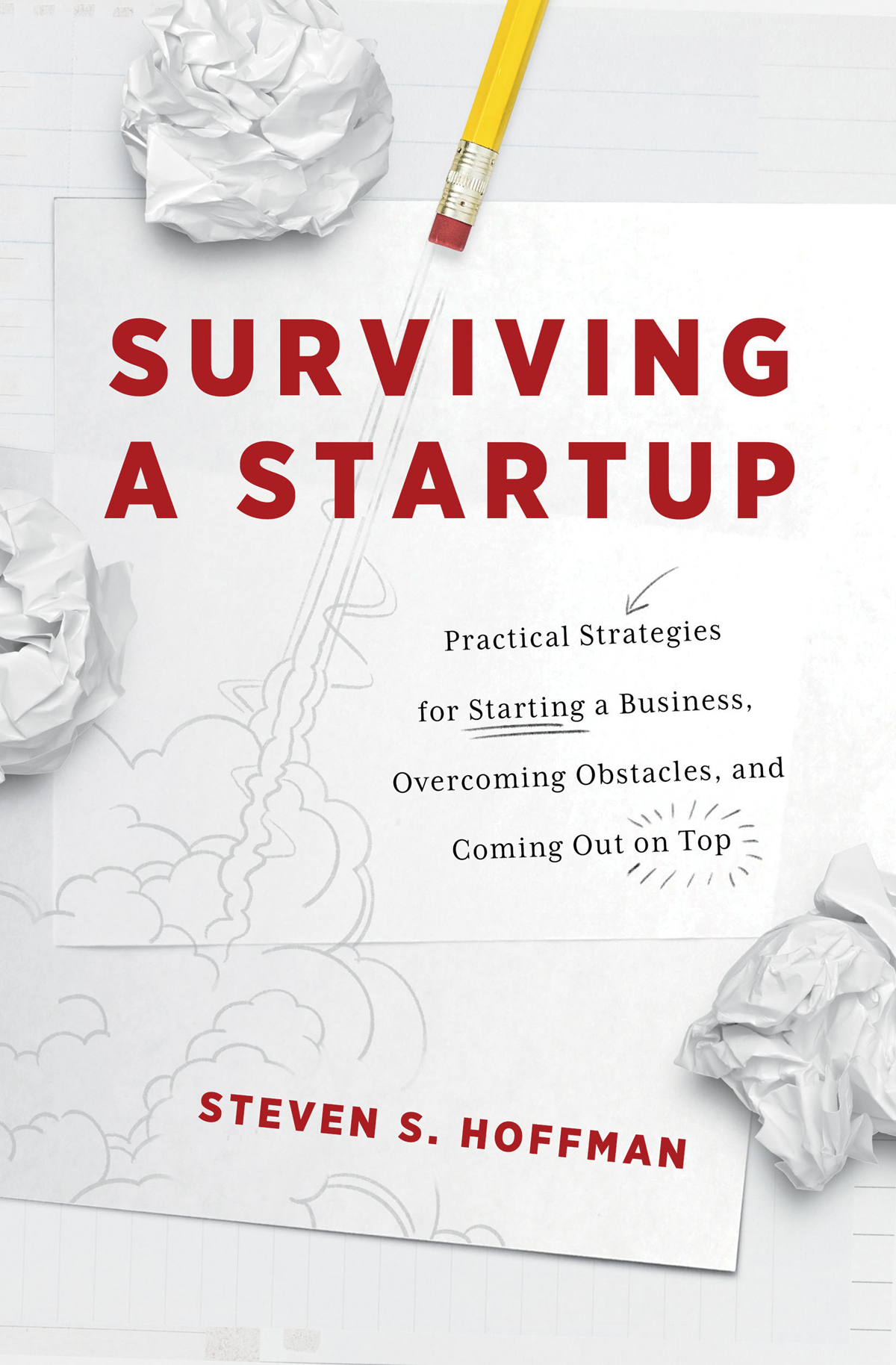 Surviving a Startup