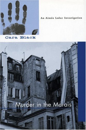 Murder in the Marais (Aimee Leduc Investigation)