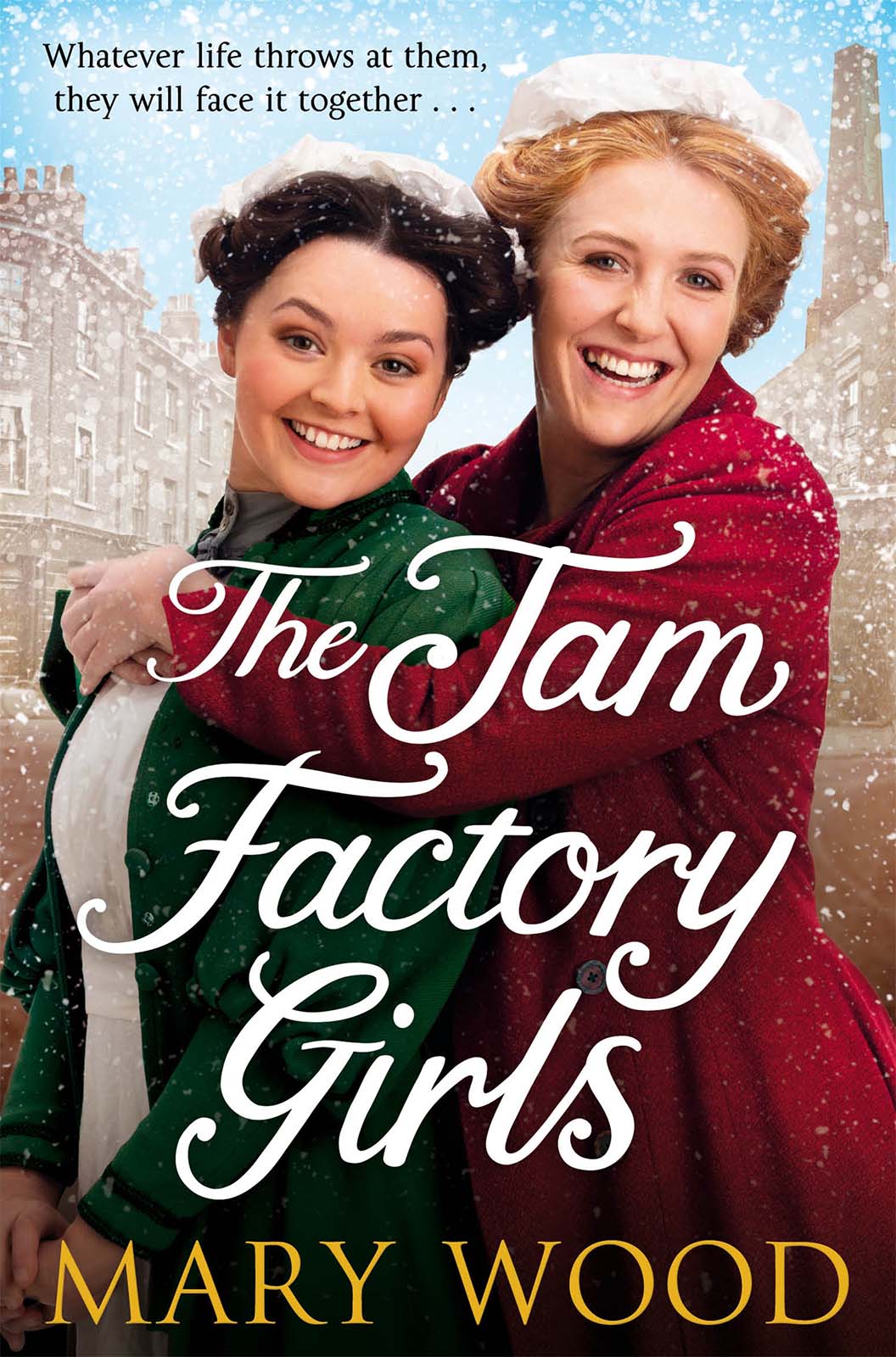 The Jam Factory Girls (Jam Factory Girls #1)