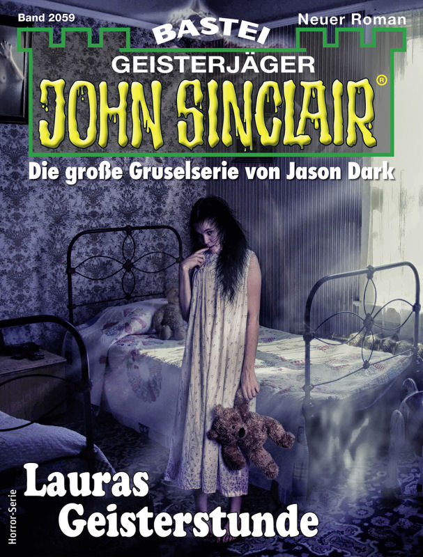 John Sinclair 2059 - Lauras Geisterstunde