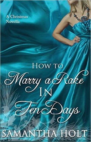 How to Marry a Rake in Ten Days