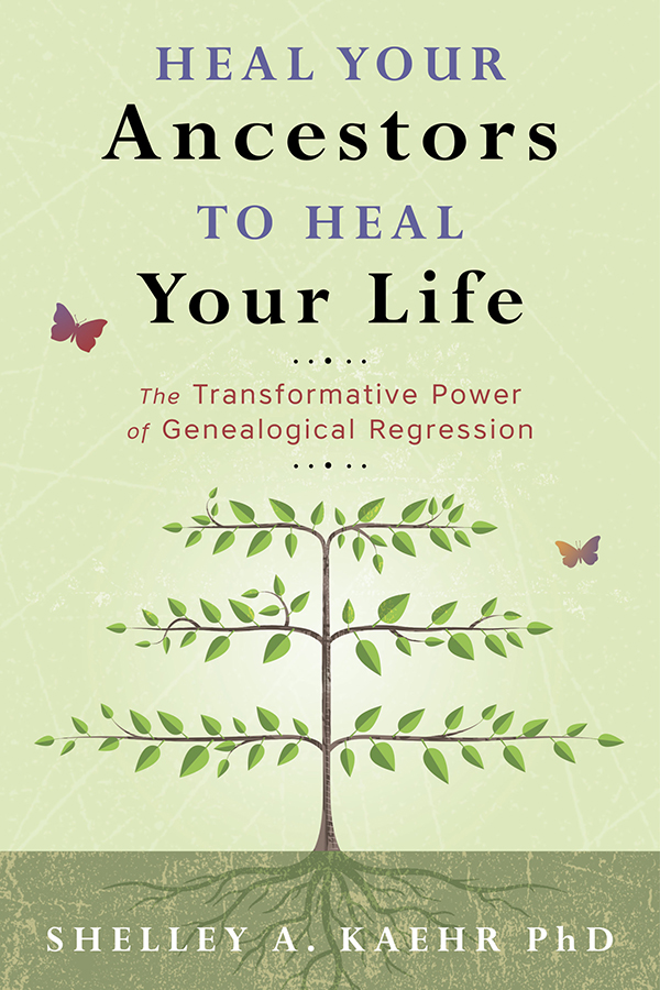 Heal Your Ancestors to Heal Your Life