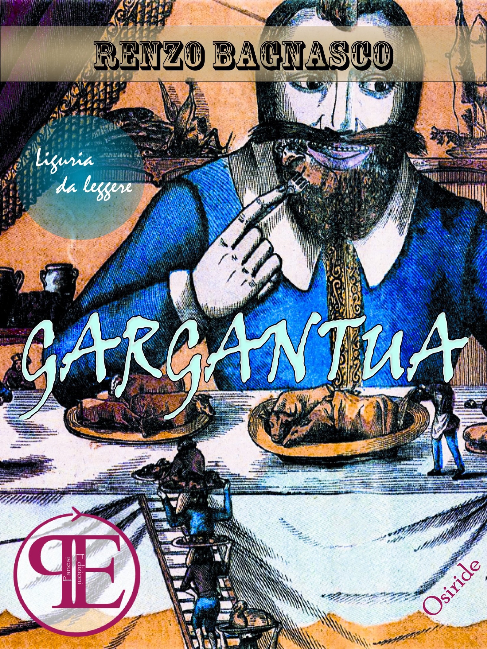 Bagnasco Orazio - 2015 - Gargantua. Idee per cucinare