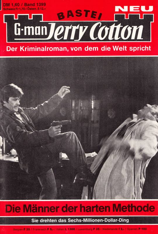 1399 - Die Männer der harten Methode