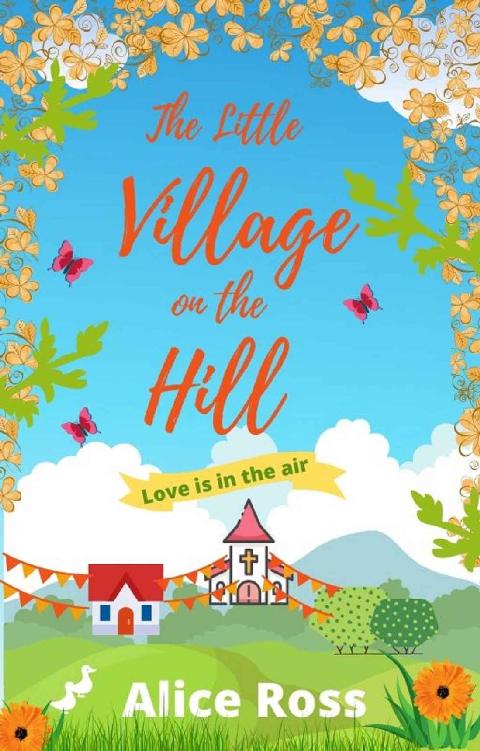 The Little Village on the Hill: Love is in the Air