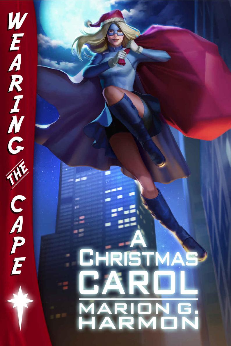 A Christmas Carol (Wearing the Cape)