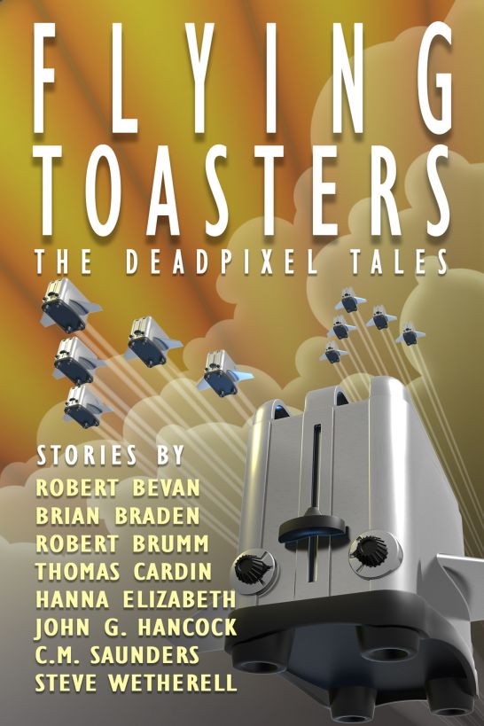Flying Toasters - The DeadPixel Tales