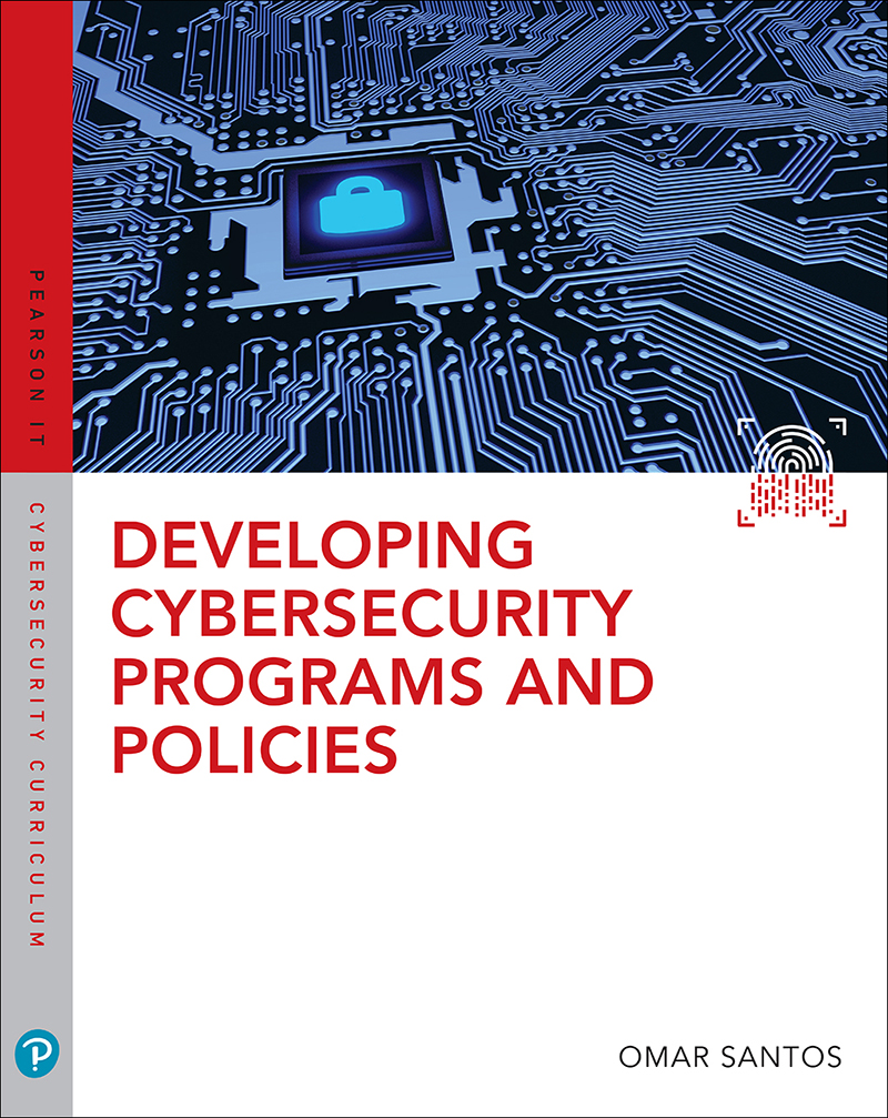 Developing Cybersecurity Programs and Policies, Thired Edition (Christopher Mandelaris' Library)