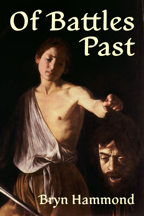 Of Battles Past