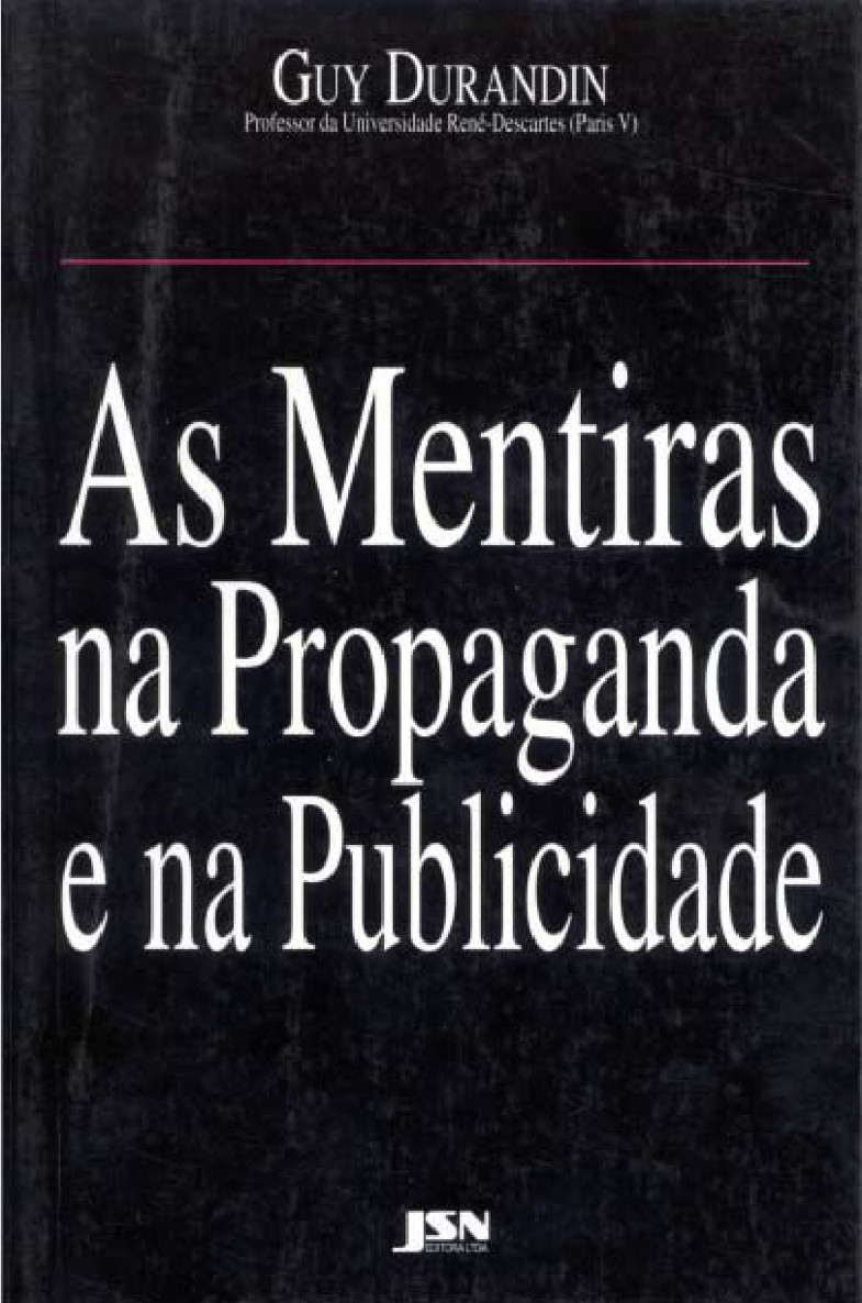 As Mentiras na Propaganda e na Publicidade