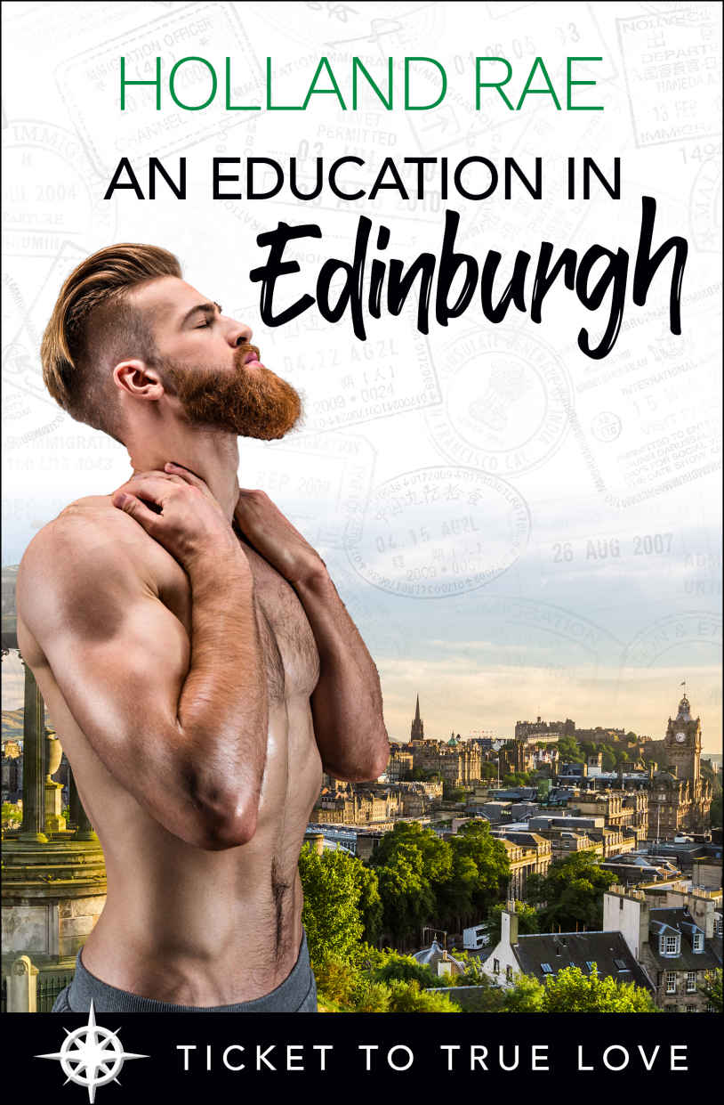 An Education In Edinburgh (Ticket To True Love 08)