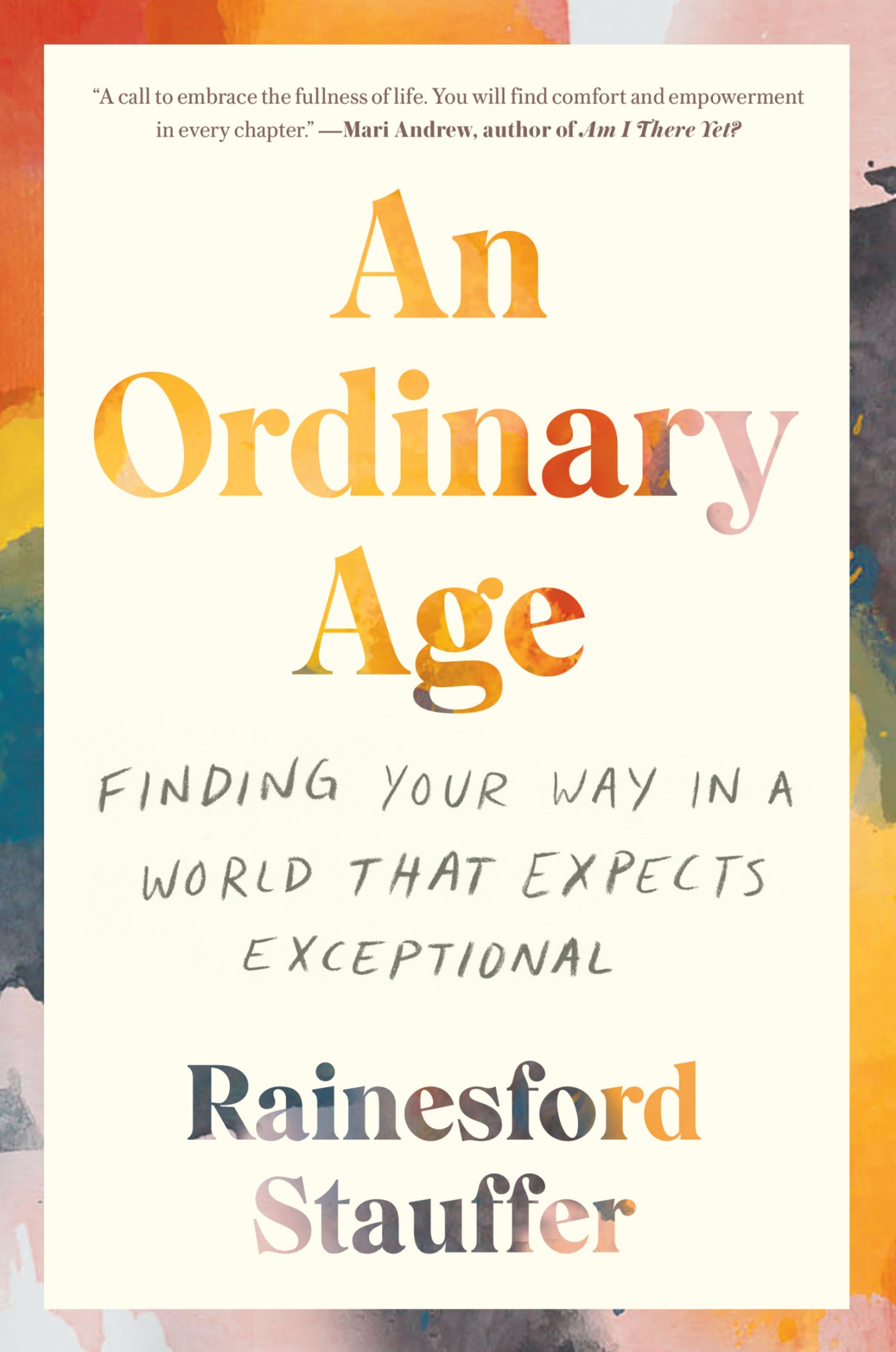 An Ordinary Age