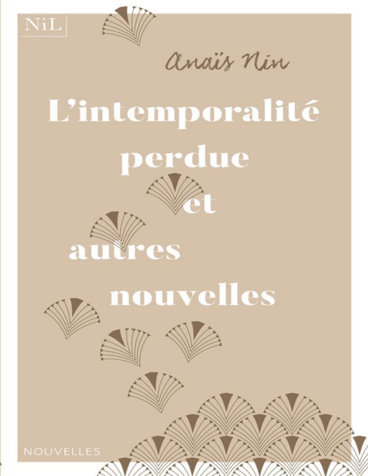 L'intemprorabilité Perdue et Autres Nouvelles