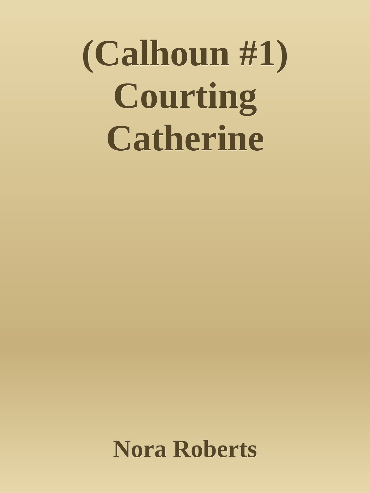 Courting Catherine