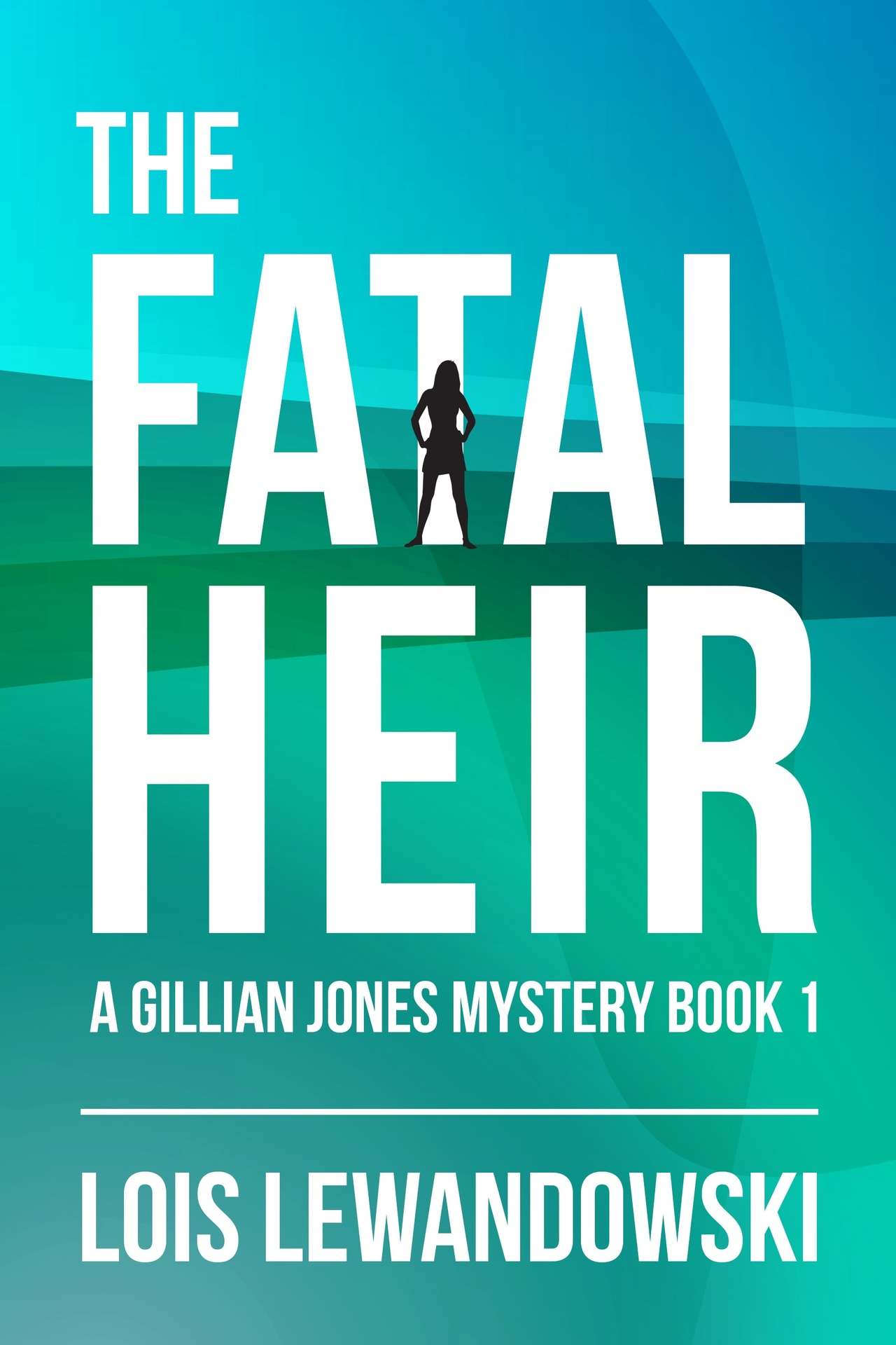 Gillian Jones 01: The Fatal Heir