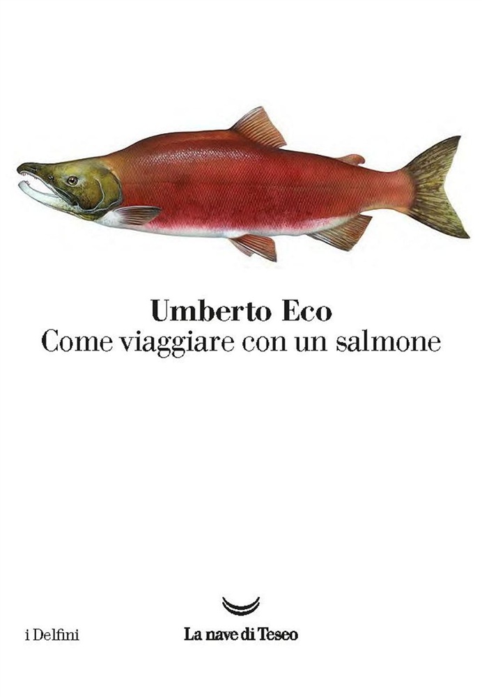 Come viaggiare con un salmone