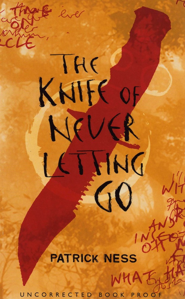 The Knife of Never Letting Go