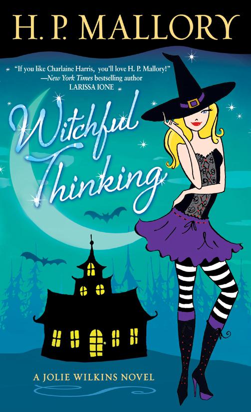 Witchful Thinking (Jolie Wilkins #3)