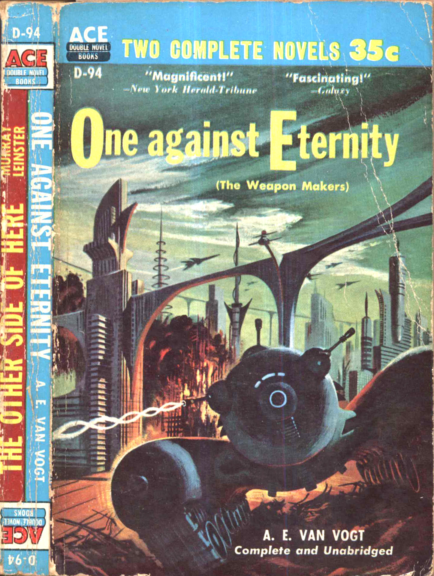 One Against Eternity (The Weapons Makers) (1955) A E VAN VOGT