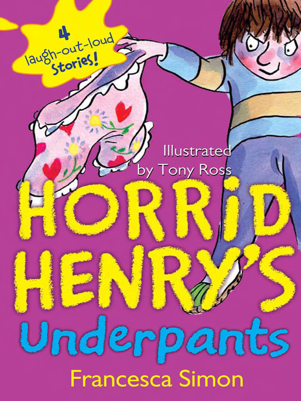 Horrid Henry's Underpants