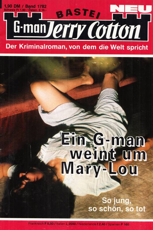 1782 - Ein G-man weint um Mary-Lou