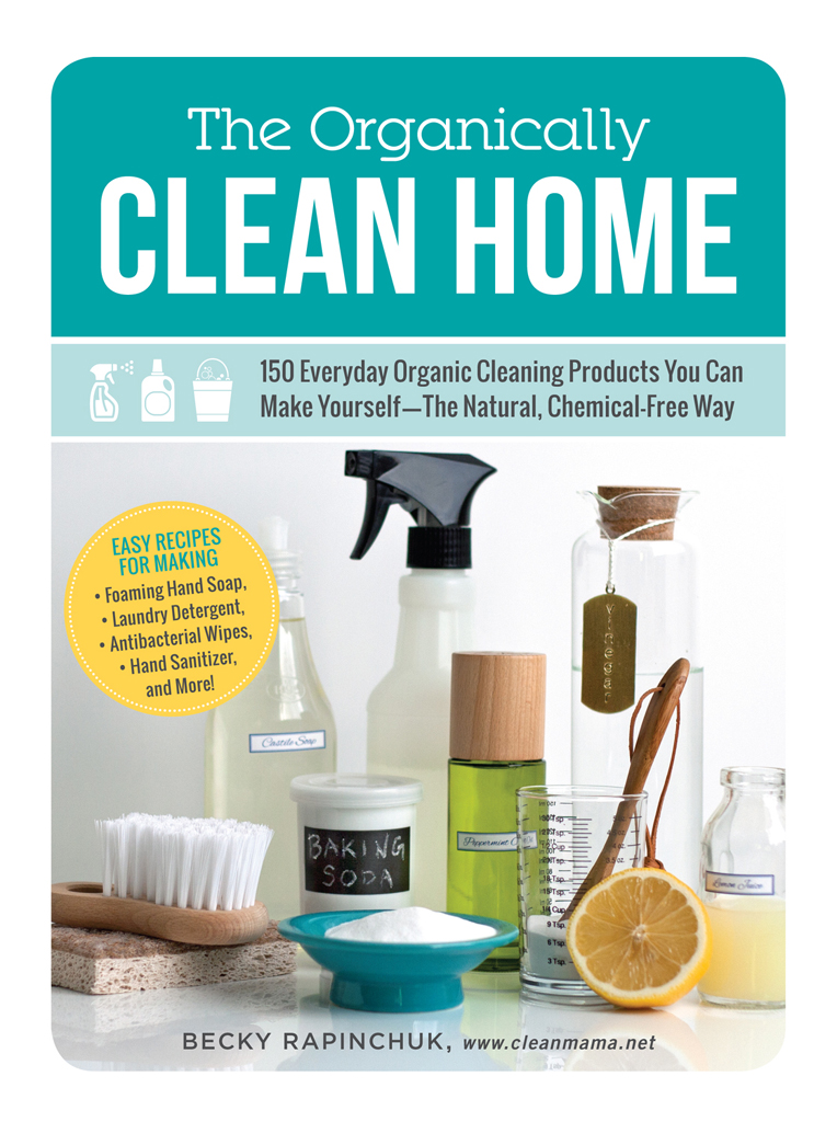 The Organically Clean Home