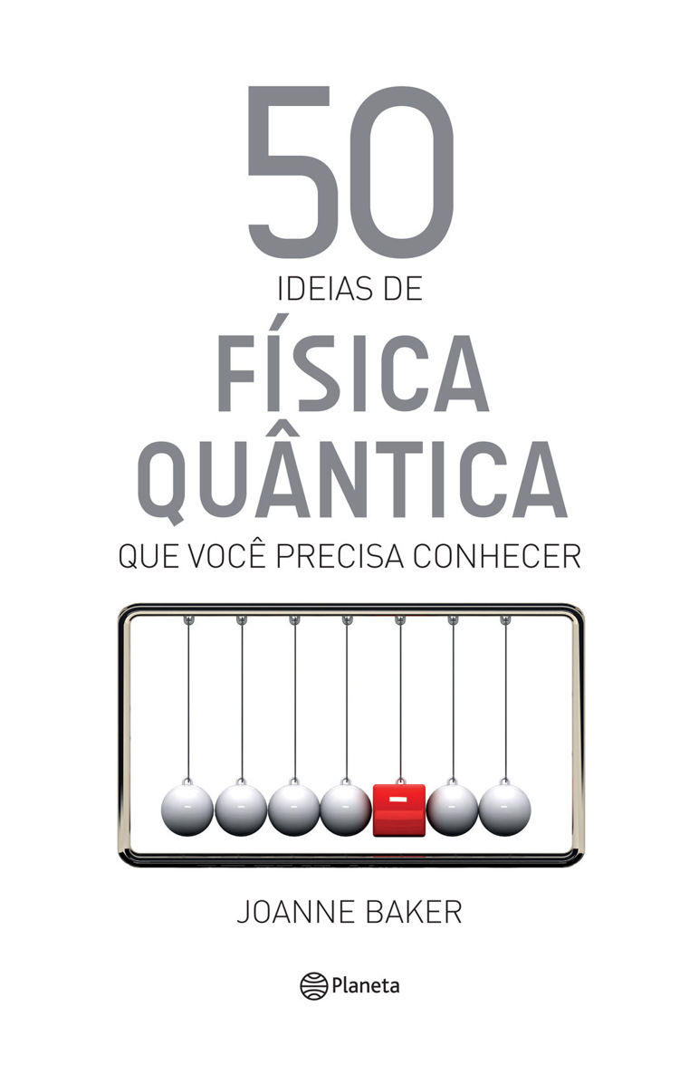 50 ideias de Física Quântica