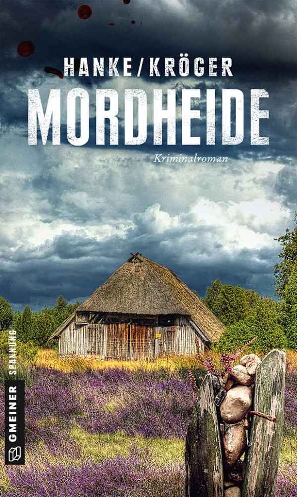 Mordheide: Der 6. Fall für Katharina von Hagemann (Kriminalromane im GMEINER-Verlag) (German Edition)