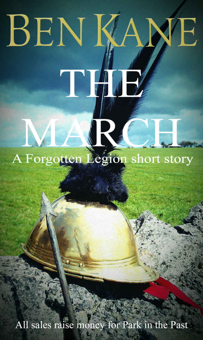 The March: A Forgotten Legion short story (Forgotten Legion Chronicles)