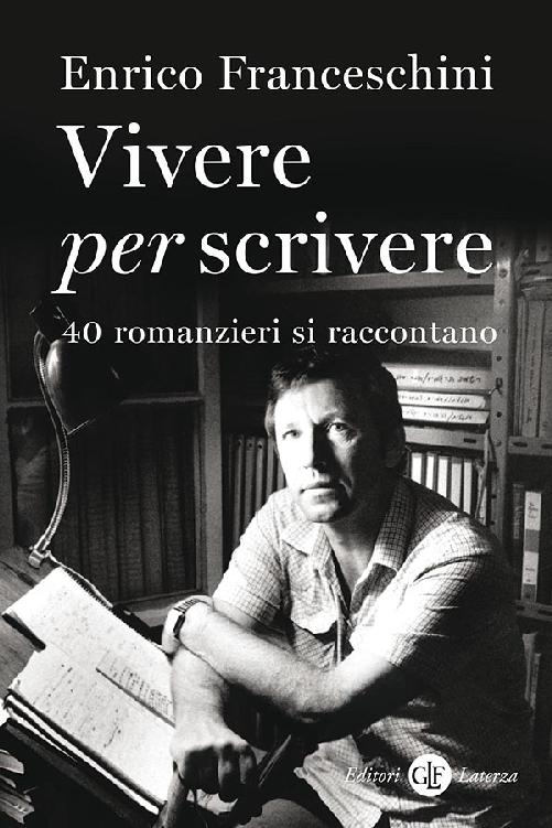 Vivere per scrivere