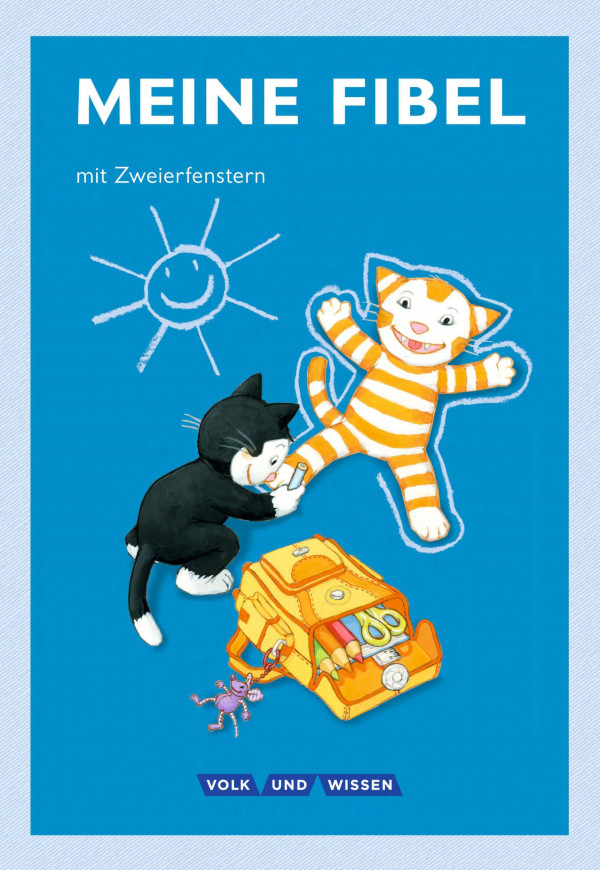 Meine Fibel 1. Schuljahr. Fibel mit Zweierfenster: Mit Lernstandsheft und Anlauttabelle