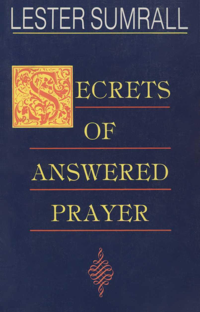 Secrets of Answered Prayer