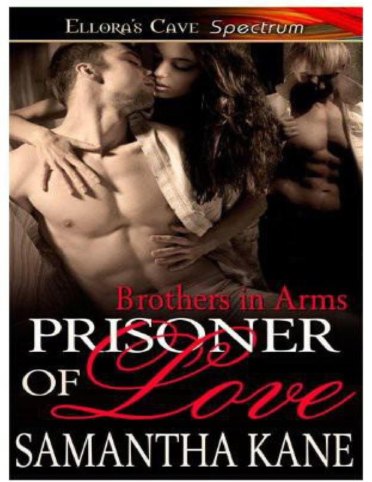 Brothers in Arms: Prisoner of Love
