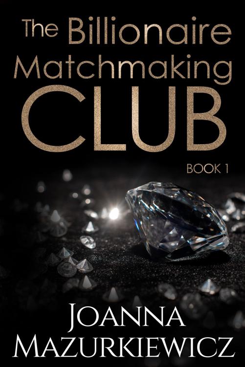 The Billionaire Matchmaking Club Book 1