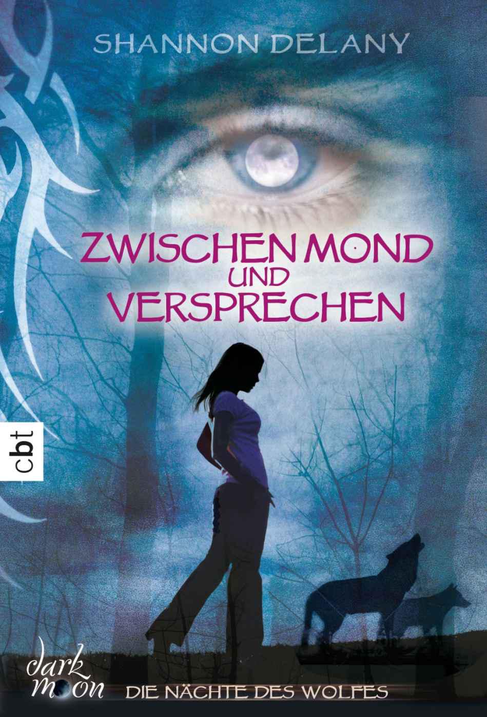 Die Nächte des Wolfs 01 - Zwischen Mond und Versprechen